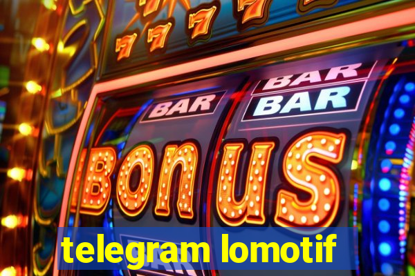 telegram lomotif